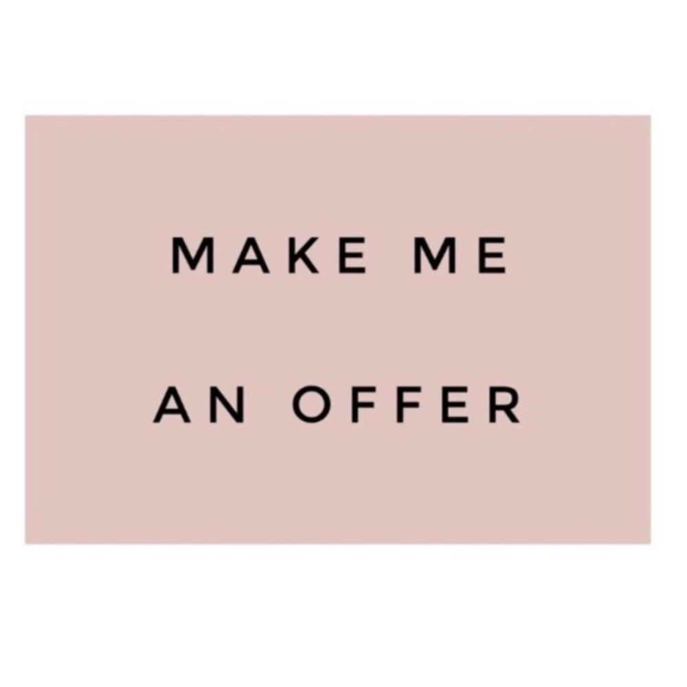 Make me an offer! Willing to negotiate!
